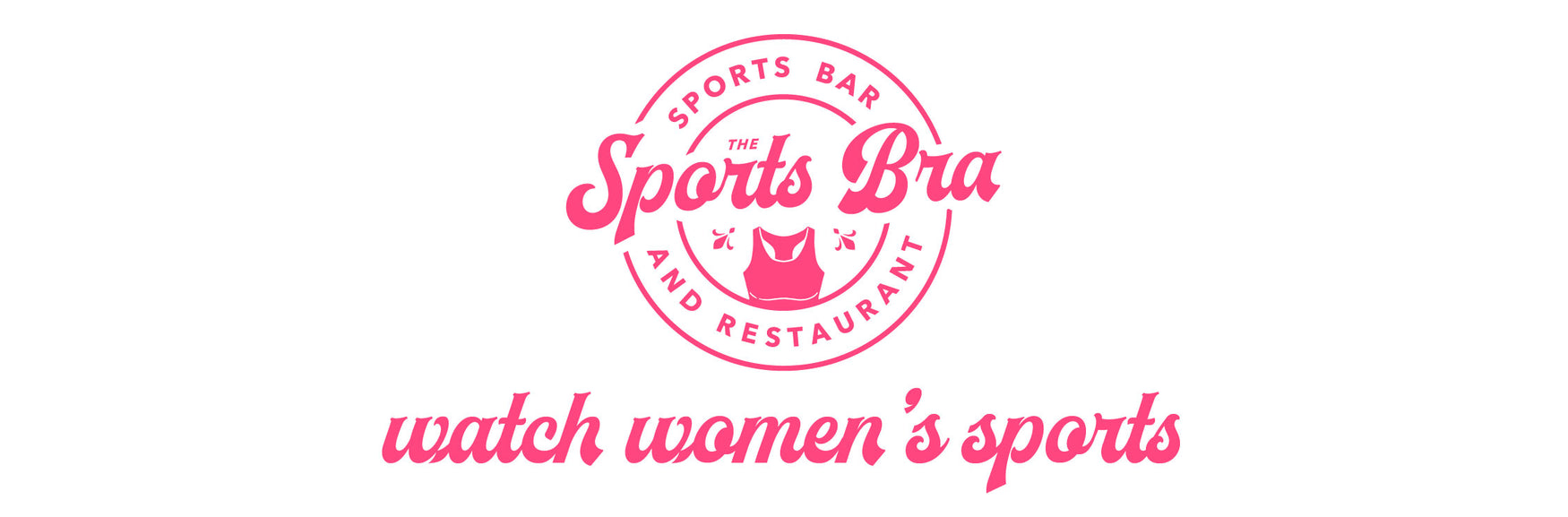 The Sports Bra Bar & Restaurant Portland, Oregon The Sports Bra®